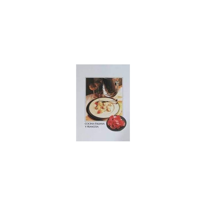 COCINA ITALIANA Y FRANCESA